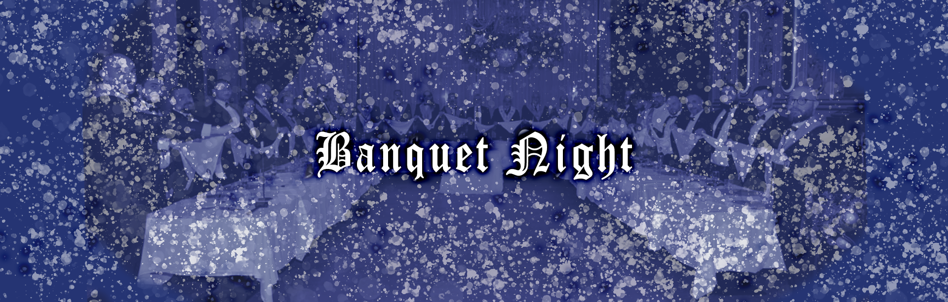 Banquet Night